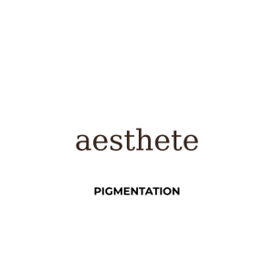 PIGMENTATION